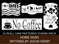 Home Signs-21 Scroll Saw Home Sign Patterns By Jason Henry - Scroll Saw | Scroll Saw Patterns - Bear Woods Supply