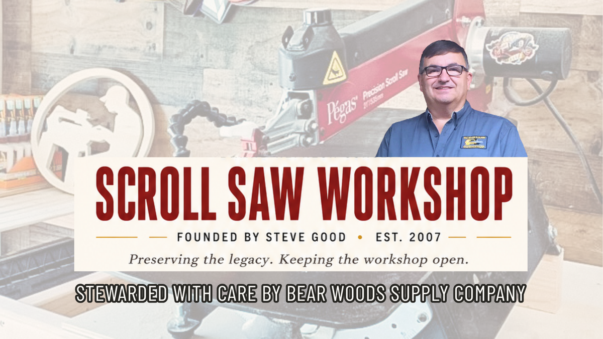 Steve Good’s Scroll Saw Workshop Continues with Bear Woods Supply