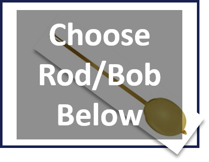 Choose your pendulum rod and bob with purchase