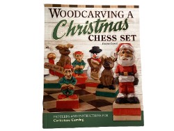 Woodcarving a Christmas Chess Set Book